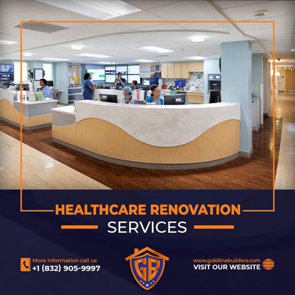 Healthcare Renovation Services - goldlinebuilders.com
