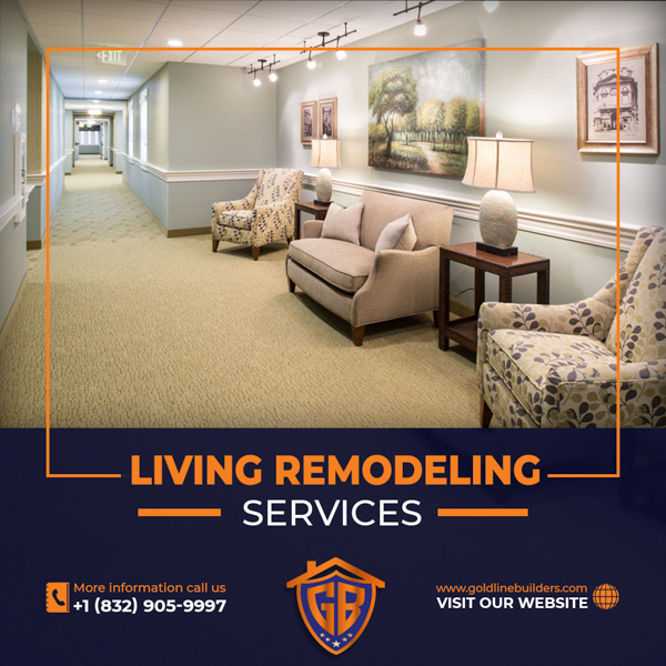 Living Remodeling Services - goldlinebuilders.com